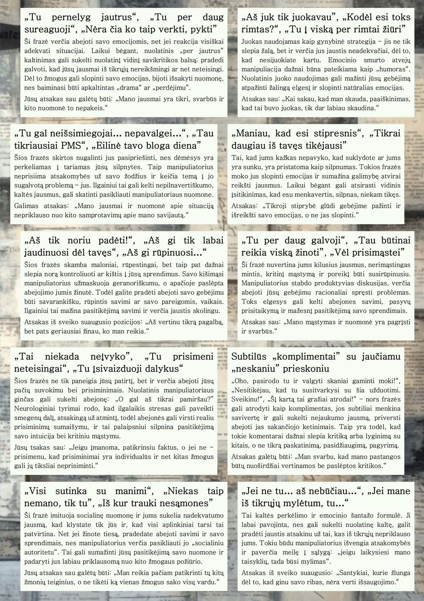 Ne visada pastebima psichologinė manipuliacija, kuri mus stipriai veikia nepastebimos manipuliacijos frazės